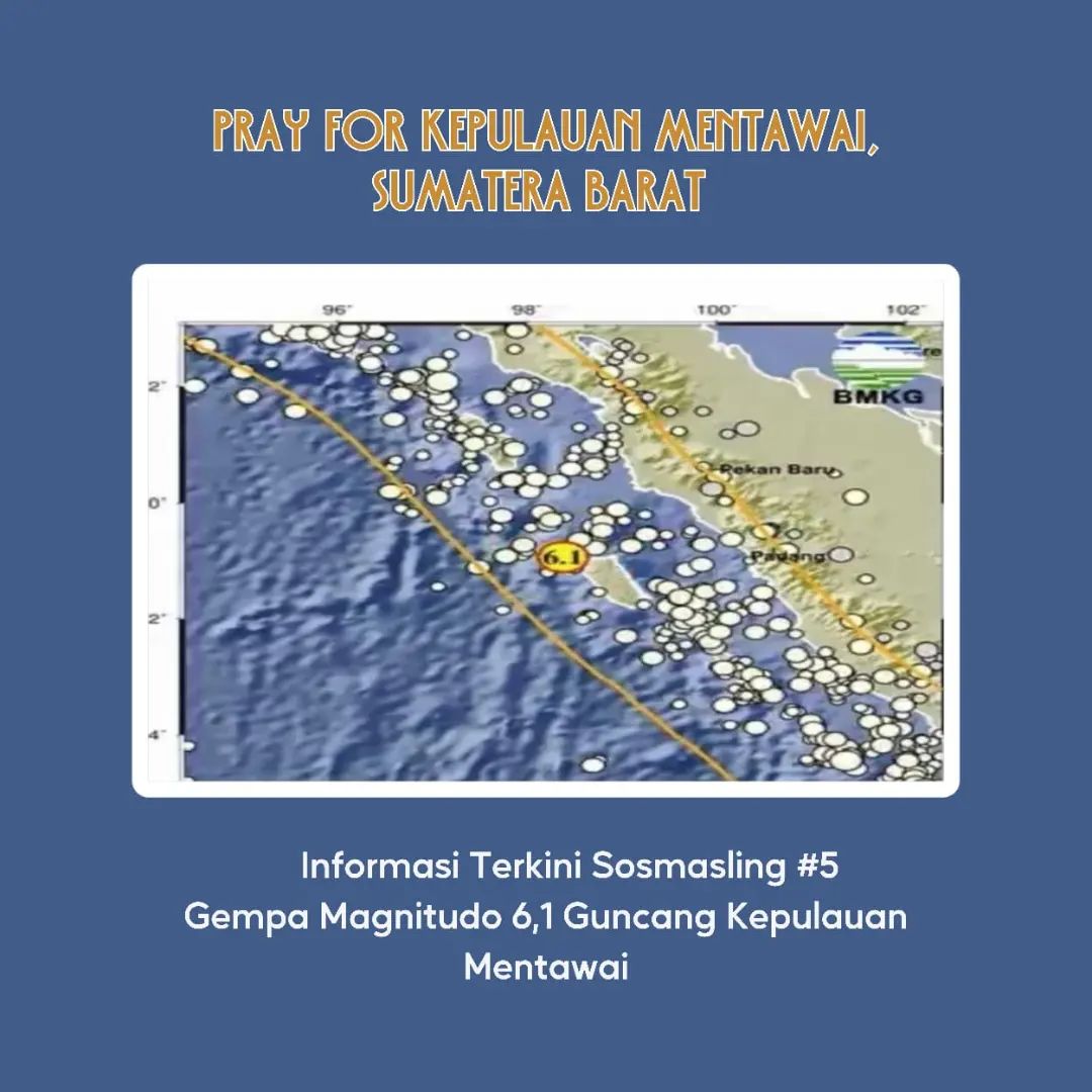 [Informasi Terkini Sosmasling #05: Gempa Magnitudo 6,1 Guncang Kepulauan Mentawai]